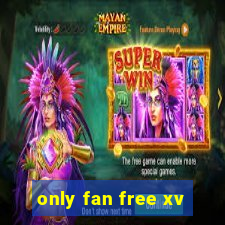 only fan free xv